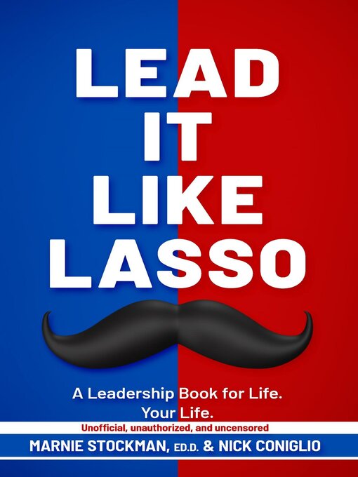 Title details for Lead It Like Lasso by Marnie Stockman - Available